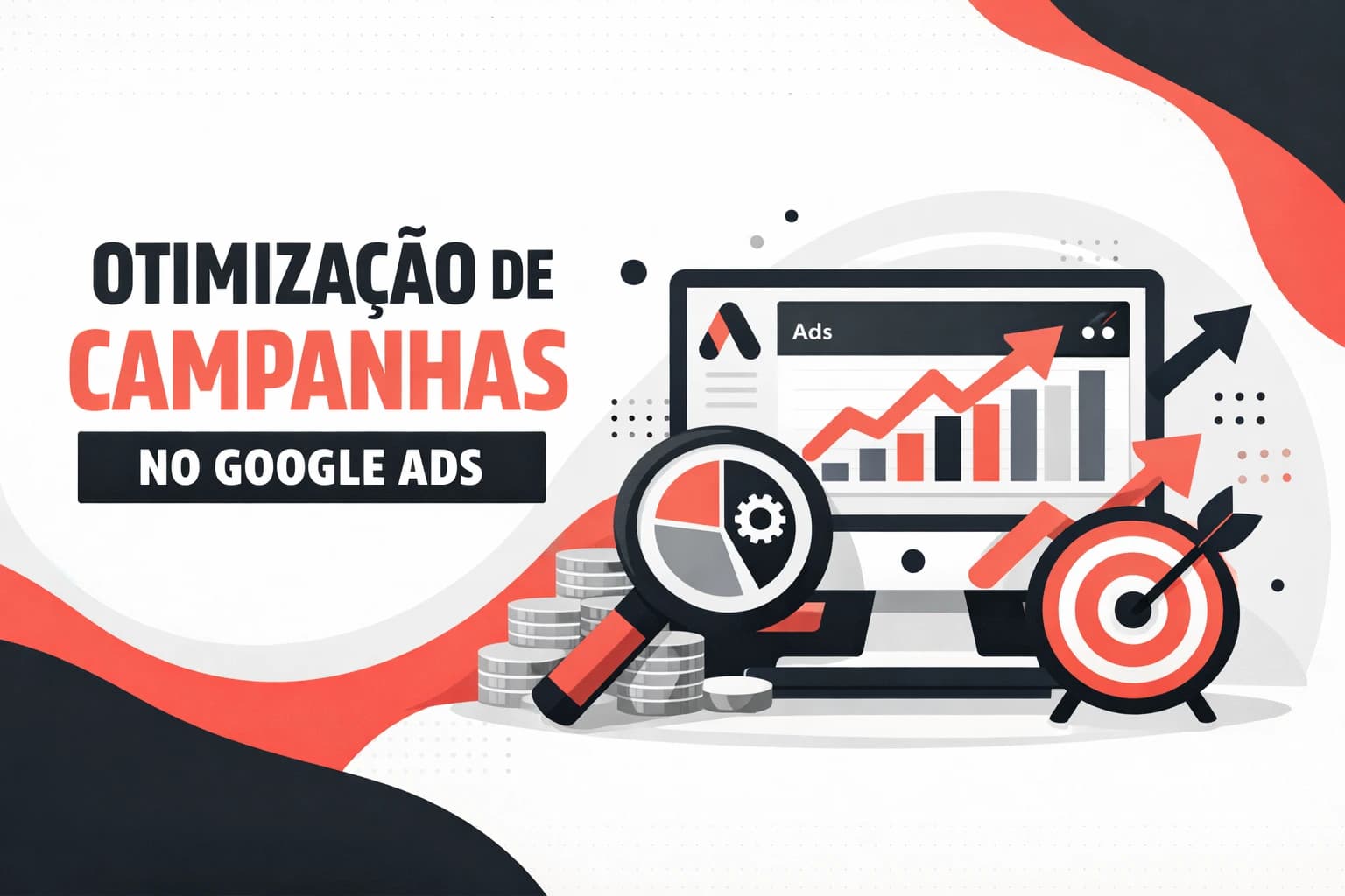 Otimização de Campanhas no Google Ads: 15 Dicas Práticas para Maximizar seu ROI