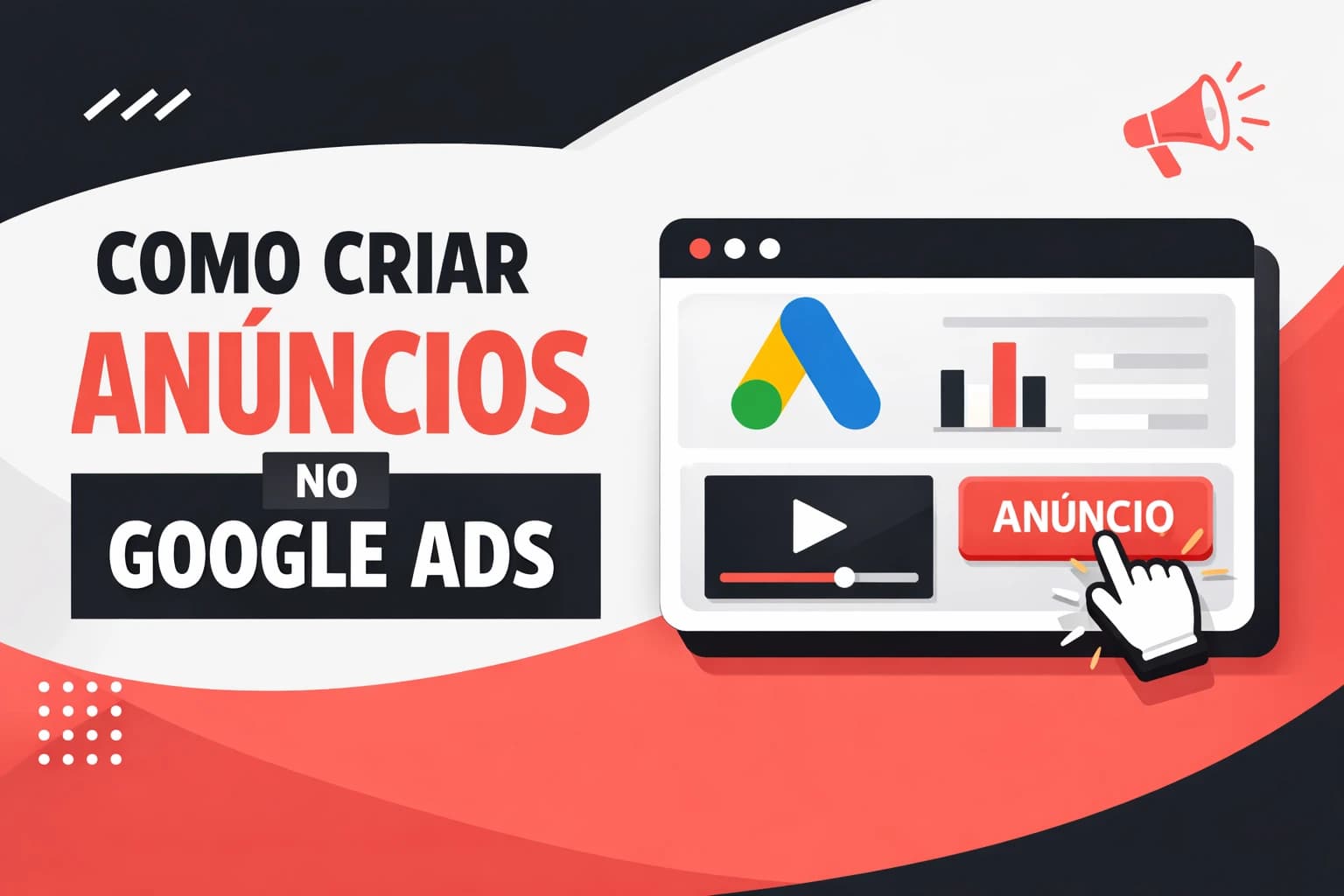 Como Criar Anúncios no Google Ads