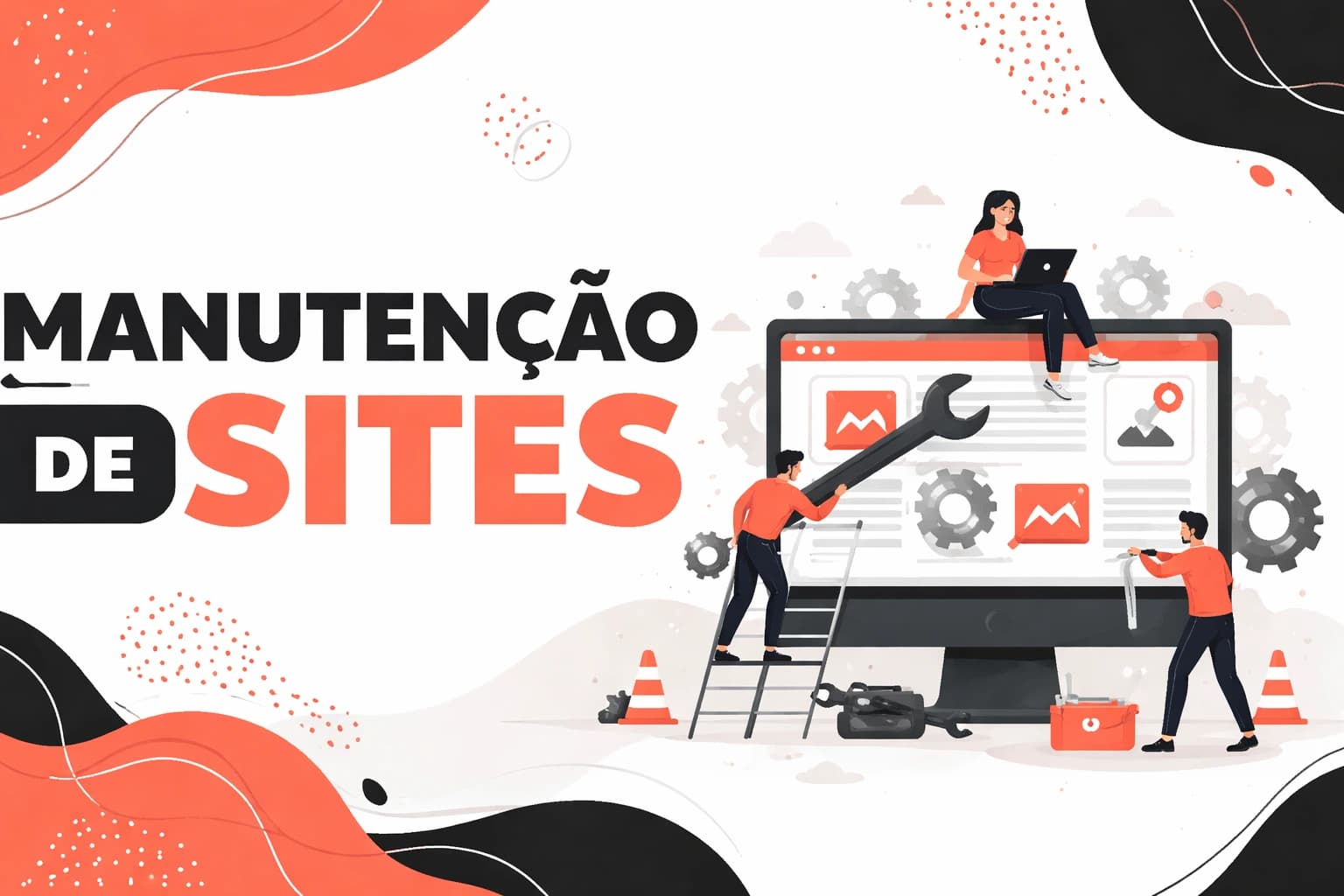 Manutenção de Sites: A Importância de Manter seu Site Atualizado, Rápido e Seguro