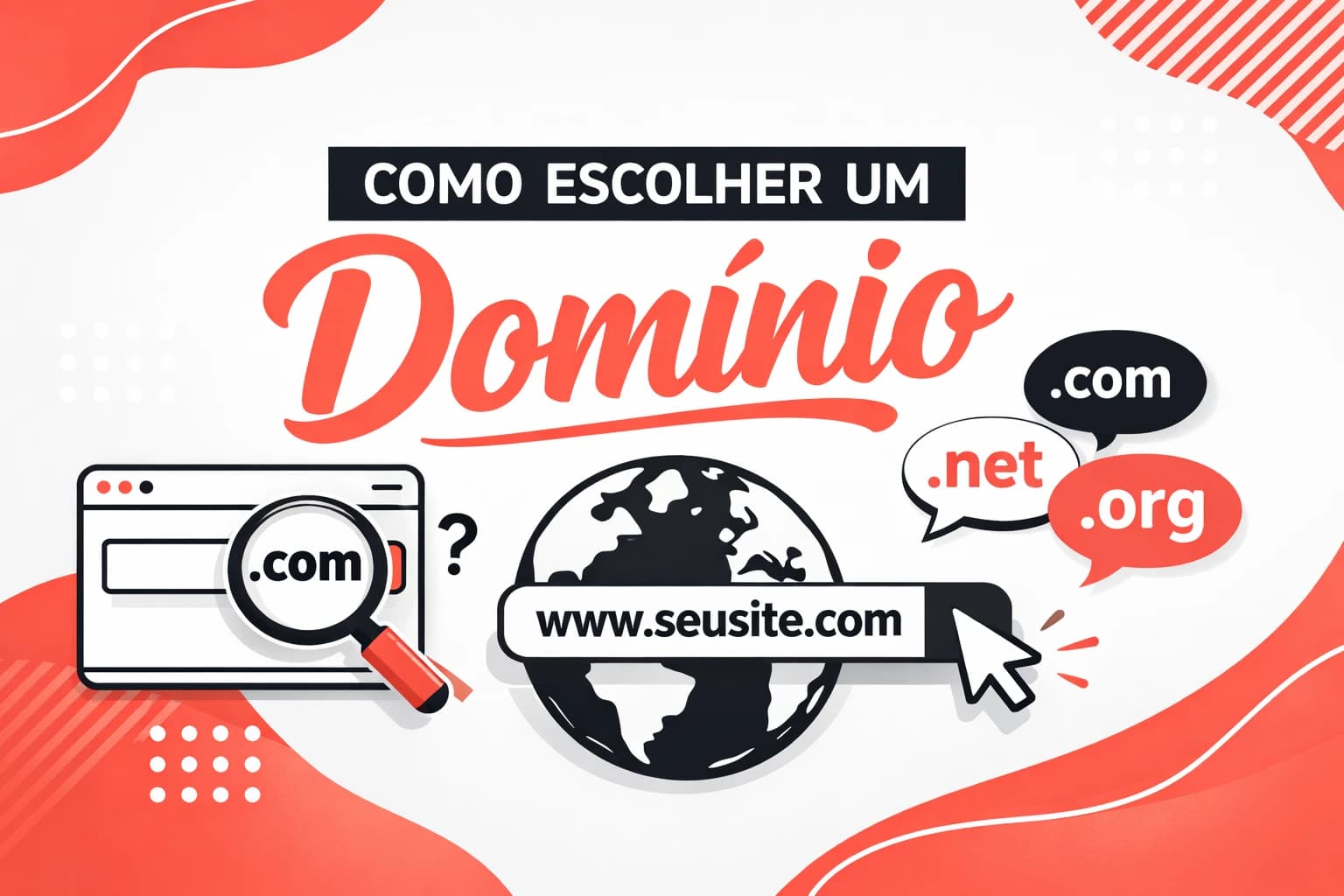Como Escolher o Melhor Domínio para seu Site: Dicas para um Nome Memorável e Otimizado